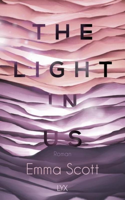 The Light in Us: Roman (Light-in-us-Reihe, Band 1) - Bild 3