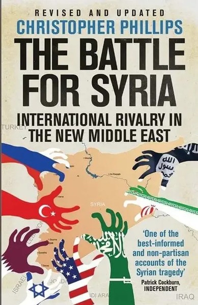 Christopher Phillips | The Battle For Syria | Taschenbuch | Englisch (2020)-image