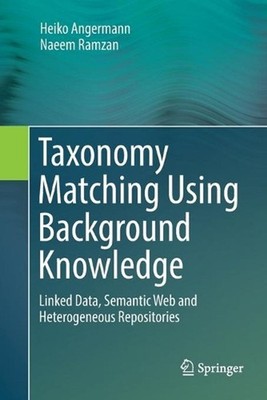 Taxonomy Matching Using Background Knowledge: Linked Data, Semantic Web and Hete