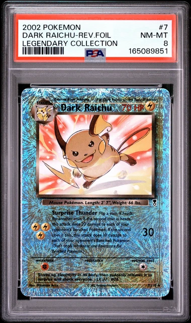 2002 POKEMON LEGENDARY COLLECTION #7 DARK RAICHU-REVERSE FOIL PSA 8