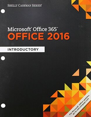 Shelly Cashman Microsoft Office 365 and Office 2016 Introductory by ...