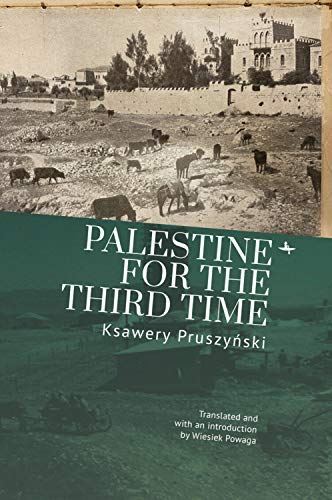 Palestine for the Third Time (Jews of Poland) (Hardcover) (2020)