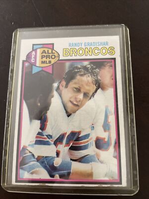 RANDY GRADISHAR RC 1979 Topps ROOKIE DENVER BRONCOS HALL OF FAME ...