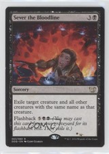 Sever the Bloodline Magic: Duel Decks: Blessed vs Cursed DDQ #063