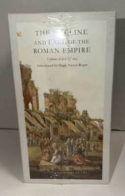 The Decline and Fall of the Roman Empire Volumes 4 to 6 (of six) - Edward Gibbon