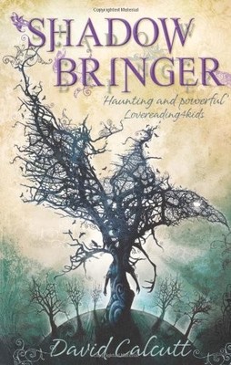 Shadow Bringer,David Calcutt