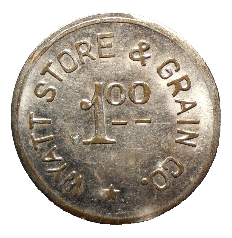 c 1920s WYATT MISSOURI $1.00 INGLE TOKEN - WYATT GENERAL STORE & GRAIN CO.