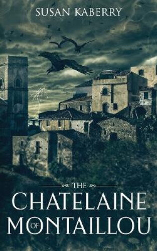Thumbnail - The Chatelaine Of Montaillou By Kaberry, Susan E.