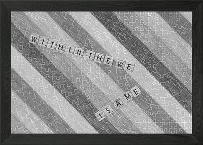 Within the we is a me Gerahmtes Wandbild Poster Leinwanddruck Bild