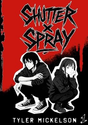 Shutter X Spray by Tyler Mickelson Paperback Book