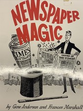 Newspaper Magic by Gene Anderson (z)