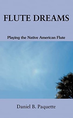 Flötenträume: Die Indianerflöte spielen