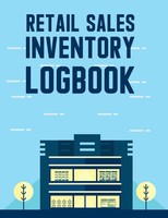 Titel: Retail Sales Inventory Logbook: TäGliche Artikel- Und
