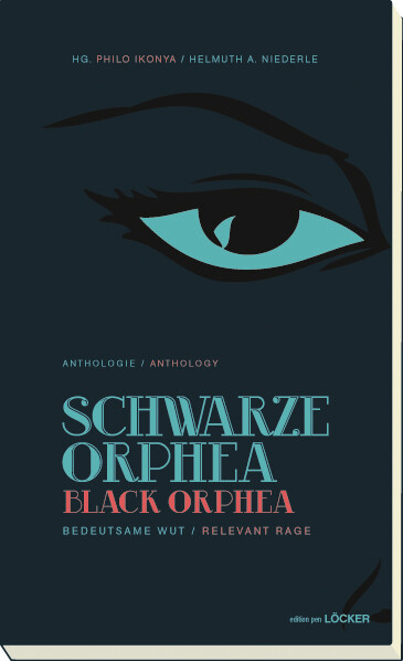 Philo Ikonya; Helmuth A Niederle / Schwarze Orphea / Black Orphea