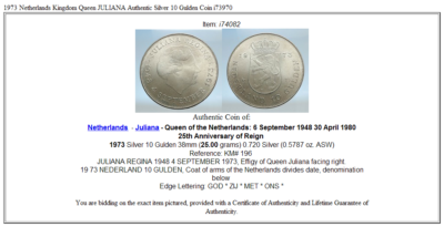 1973 Netherlands Kingdom Queen JULIANA Authentic Silver 10 Gulden