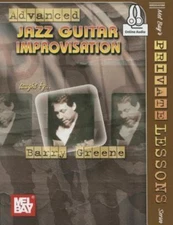 Advanced Jazz Guitar Improvisation (Mel Bay’s Private Lessons) (Mel Bay’s Privat