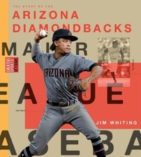 Jim Whiting Arizona Diamondbacks (Taschenbuch) (US IMPORT)