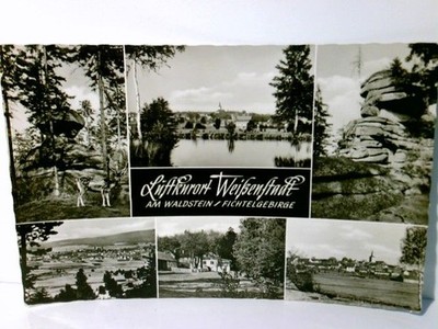 Weißenstadt am Waldstein / Fichtelgebirge. Alte Ansichtskarte / Postkarte s/w, g