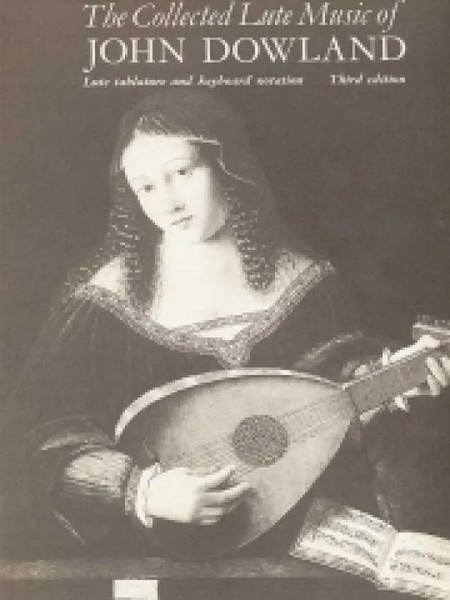 The Collected Lute Music Of John Dowland | John Dowland | Englisch | Taschenbuch-image