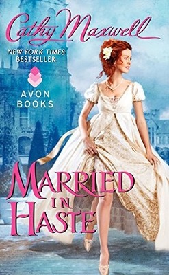 Married in Haste (Marriage) by Maxwell, Cathy