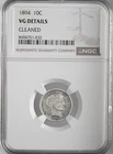 1894-P  10C BARBER SILVER DIME  NGC VG DETAILS "CLEANED"  #8404751-032