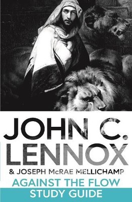 John C Lennox Joseph McRae Mell Against the Flow Study (Taschenbuch) (US IMPORT)