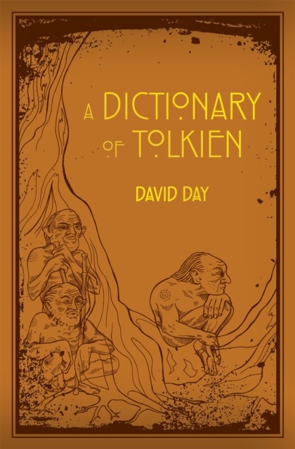 A Dictionary of Tolkien by David Day (Paperback Book)