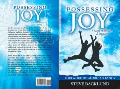 Possessing Joy: A Secret to Strength and Longevity