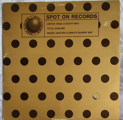 Drax & Scott Mac - Sublime 12'' Vinyl SPOT43