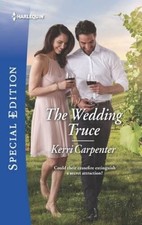 The Wedding Truce (Something True) - Mass Market Paperback - VERY GOOD