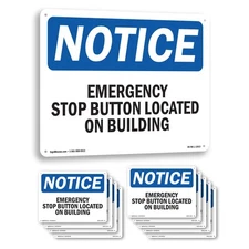 Emergency Stop Button Located On Building OSHA Notice Sign, Decal 5 or 10 Pack