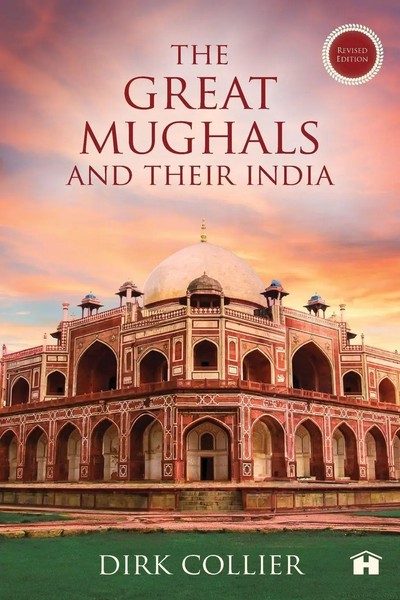 The Great Mughals And Their India Dirk Collier Taschenbuch Englisch 2026-image