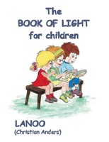 Christian Anders | The Book Of Light For Children | Taschenbuch | Englisch