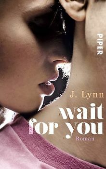 Wait for You: Roman (Wait for You-Serie) von Lynn, J. | Buch | Zustand gut