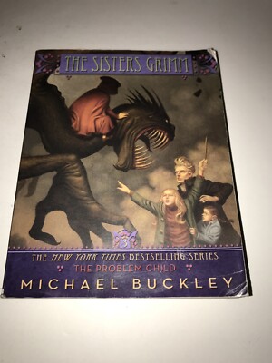 The Problem Child (The Sisters Grimm,) by Michael Buckley 9780810993594 ...