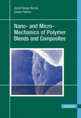 Nano- And Micro-Mechanics of Polymer Blends and Composites Buch HANSER PUBN
