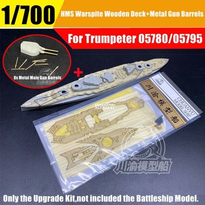 1/700 HMS Warspite Wooden Deck+Metal Gun Barrels Kit for Trumpeter 05795/05780