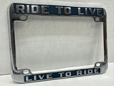 VTG RIDE TO LIVE VINTAGE HARLEY DAVIDSON MOTORCYCLE DEALER LICENSE PLATE FRAME