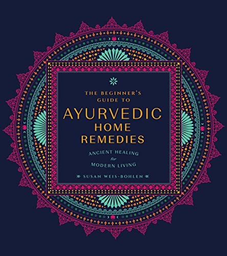 The Beginner's Guide to Ayurvedic Home Remedies by Susan Weis... - - Image 5
