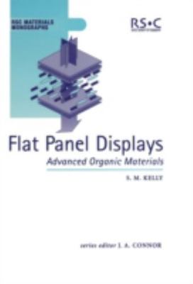 Flat Panel Displays: Advanced Organic Materials (RSC Materials Monographs, Volu