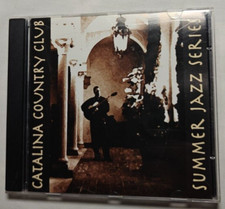 Catalina Country Club Summer Jazz Series (CD, 2000)