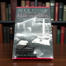 M.F.K. Fisher A LIFE IN LETTERS 1929-1991 First edition Hardcover DJ Culinary