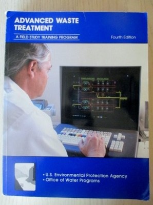 ADVANCED WASTE TREATMENT By Kenneth D. Kerri