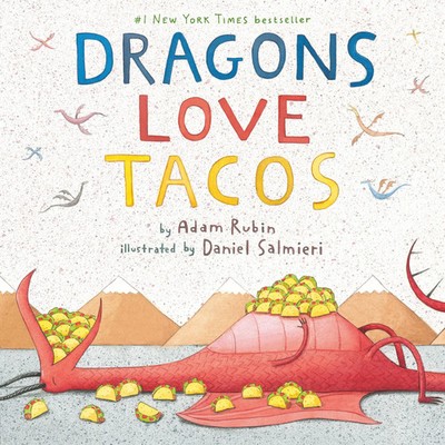 Dragons Love Tacos Adam Rubin Buch 40 S. Englisch 2014 Penguin Putnam Inc