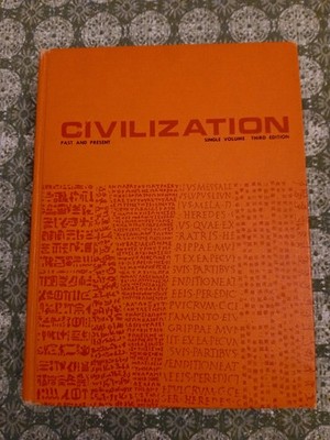 Civilization Past and Present 3rd Edition Book 1967 Hardcover Textbook With Maps