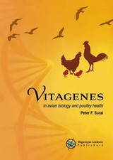 Vitagenes in Avian Biology and Poultry Health | Peter Surai | Englisch | Buch