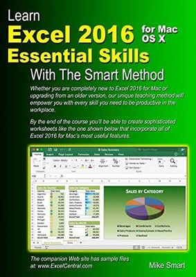 Learn Excel 2016 Essential Skills for M..., Smart, Mike