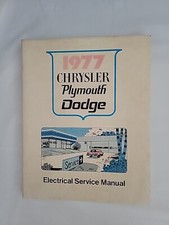 1977 Chrysler Electrical Service Manual Plymouth Dodge 65M977