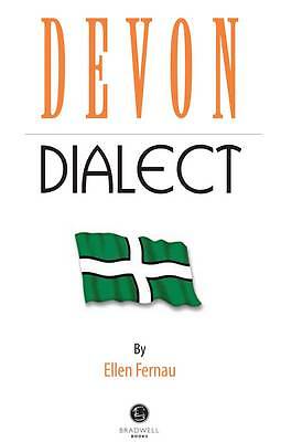 Devon Dialect: A Selection of Words and Anecdotes from Around Devon - Image 2