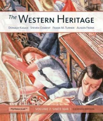 The Western Heritage: Volume 2 (11th Edition) - Paperback - GOOD